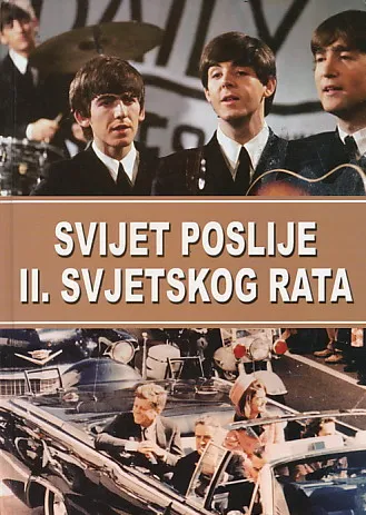 Svijet poslije II. svjetskog rata, knjiga treća