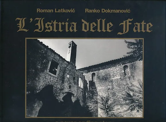 L istria delle Fate: a never-ending story
