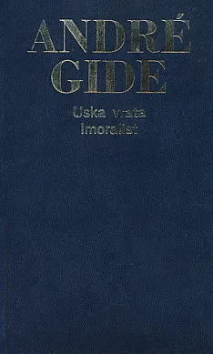 Uska vrata; Imoralist