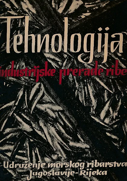 Tehnologija industrijske prerade ribe