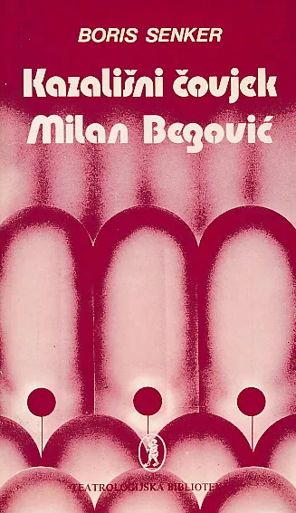 Kazališni čovjek Milan Begović