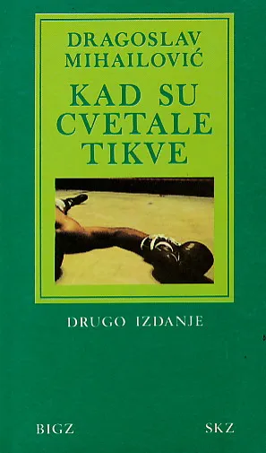 Kad su cvetale tikve