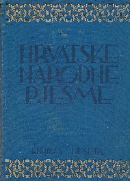 Hrvatske narodne pjesme knjiga deseta