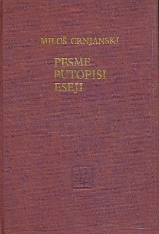 Pjesme, Putopisi, Eseji