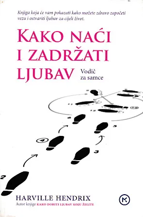 Kako naći i zadržati ljubav