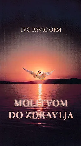 Molitvom do zdravlja