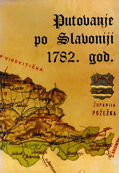 Putovanje po Požeškoj županiji u Slavoniji