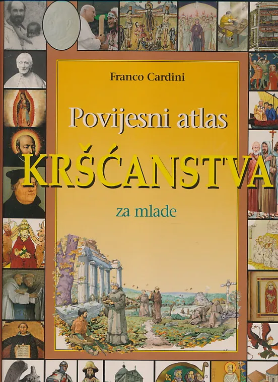 Povijesni atlas Kršćanstva za mlade