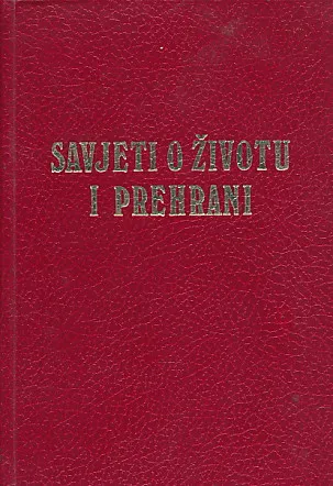Savjeti o životu i prehrani