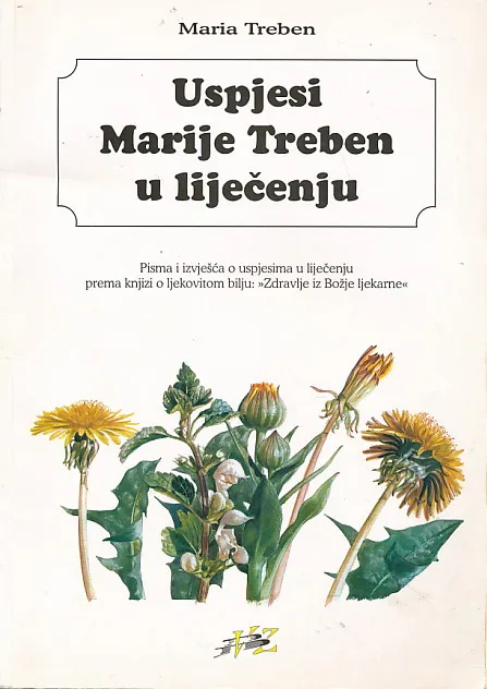 Uspjesi Marije Treben u liječenju