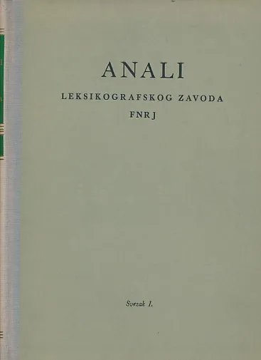 Anali leksikografskog zavoda FNRJ I-III