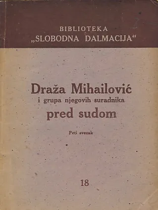 Draža Mihailović i grupa njegovih suradnika