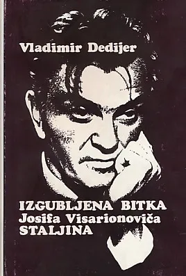 Izgubljena bitka Josifa Visarionoviča Staljina