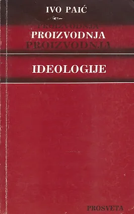Proizvodnja ideologije