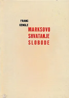 Marksovo shvatanje slobode