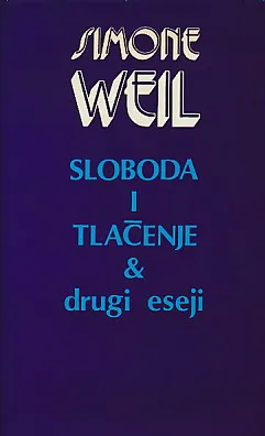 Sloboda i tlačenje & drugi eseji