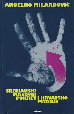 Srbijanski masovni pokret i hrvatsko pitanje