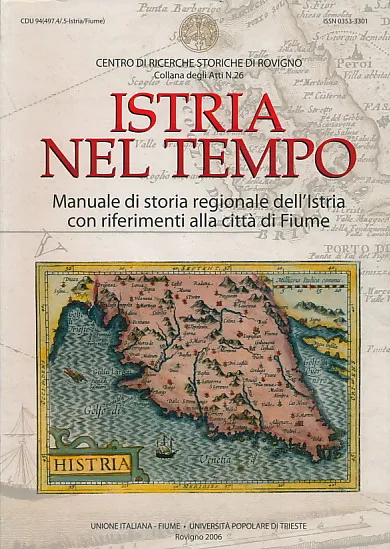Istria nel tempo I-II