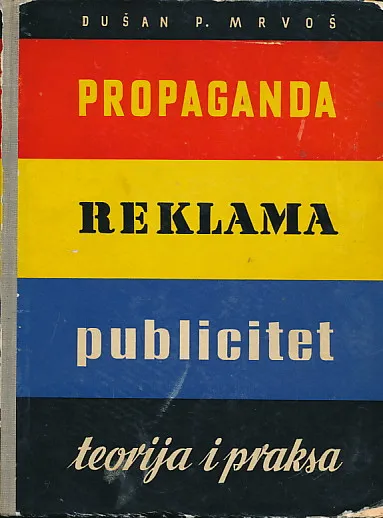 Propaganda, reklama, publicitet