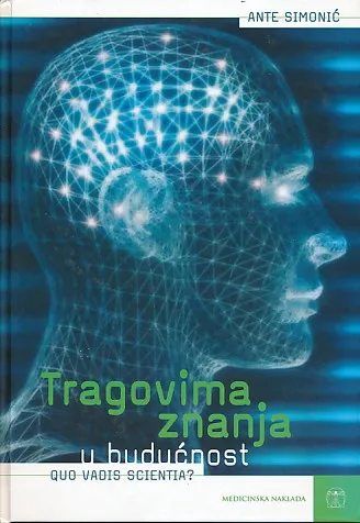 Tragovima znanja u budućnost