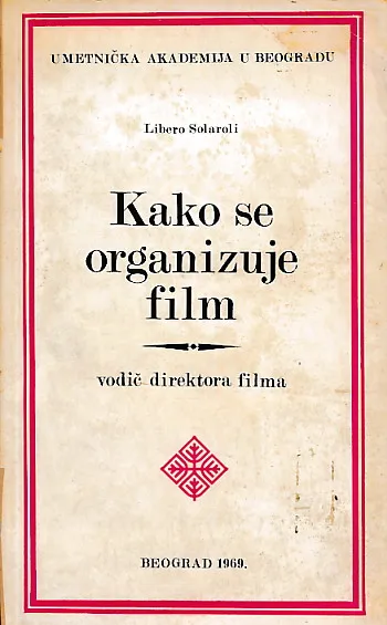 Kako se organizuje film