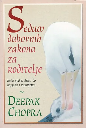 Sedam duhovnih zakona za roditelje