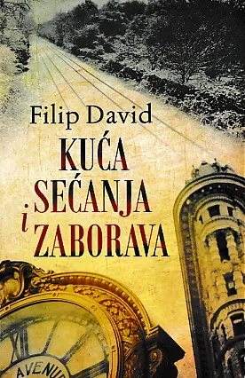Kuća sećanja i zaborava
