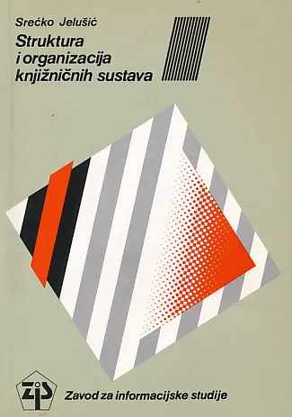 Struktura i organizacija knjižničnih sustava