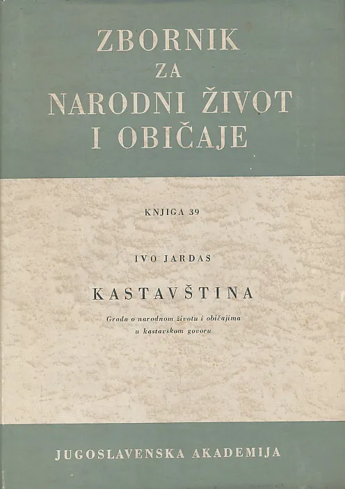 Kastavština (Zbornik za narodni život)