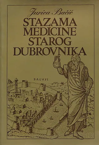 Stazama medicine starog Dubrovnika