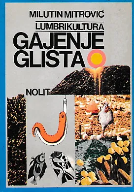 Gajenje glista (Lumbrikultura)