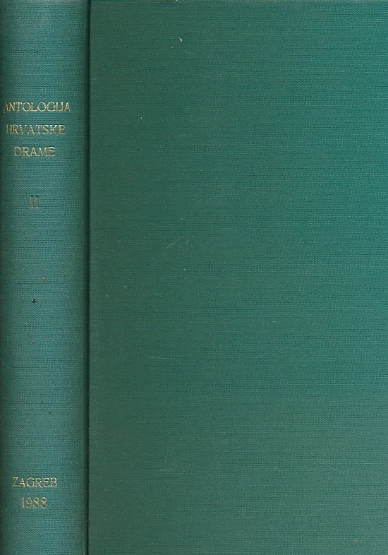 Antologija hrvatske drame sv. 2
