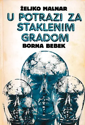 U potrazi za staklenim gradom