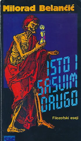 Isto i sasvim drugo