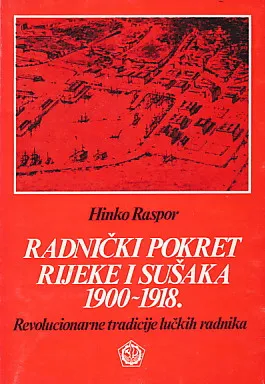 Radnički pokret Rijeke i Sušaka 1900-1941