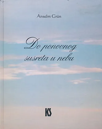 Do ponovnog susreta u nebu