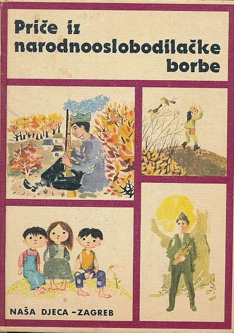 Priče iz narodnooslobodilačke borbe