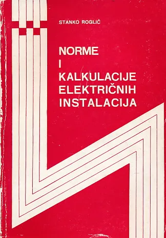 Norme i kalkulacije električnih instalacija