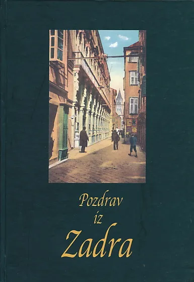 Pozdrav iz Zadra