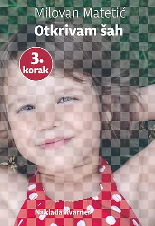 Otkrivam šah 3. korak
