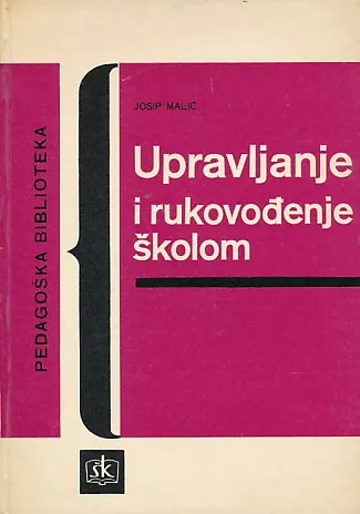 Upravljanje i rukovođenje školom