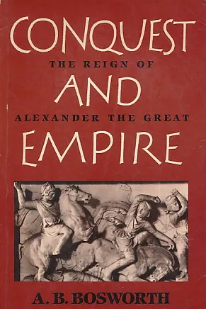 Conquest and Empire: Alexander