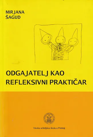 Odgajatelj kao refleksivni praktičar
