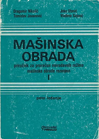 Mašinska obrada I priručnik za proračun