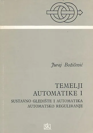 Temelji automatike 1: sustavno gledište