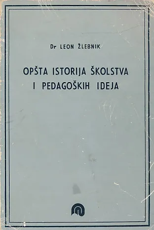 Opća istorija školstva i pedagoških ideja