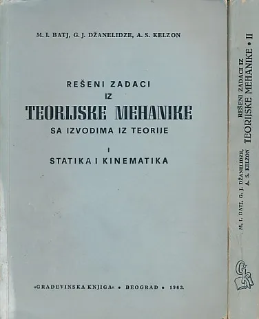 Rešeni zadaci iz teorijske mehanike 1-2