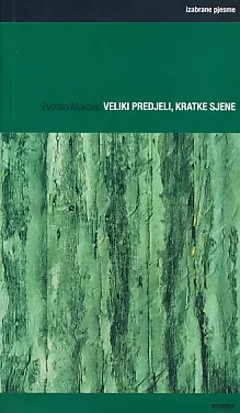 Veliki predjeli, kratke sjene