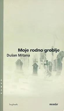 Moje rodno groblje