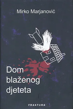 Dom blaženog djeteta